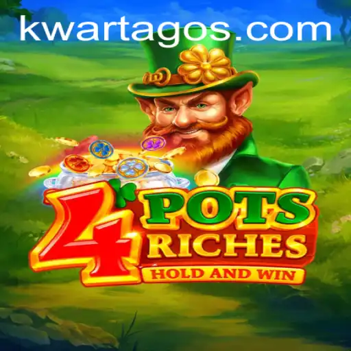 Discover the Excitement of 4potsriches with Kwartago